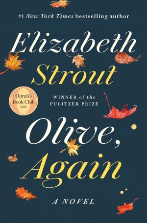 Olive, Again: A Novel [Hardcover] Strout, Elizabeth