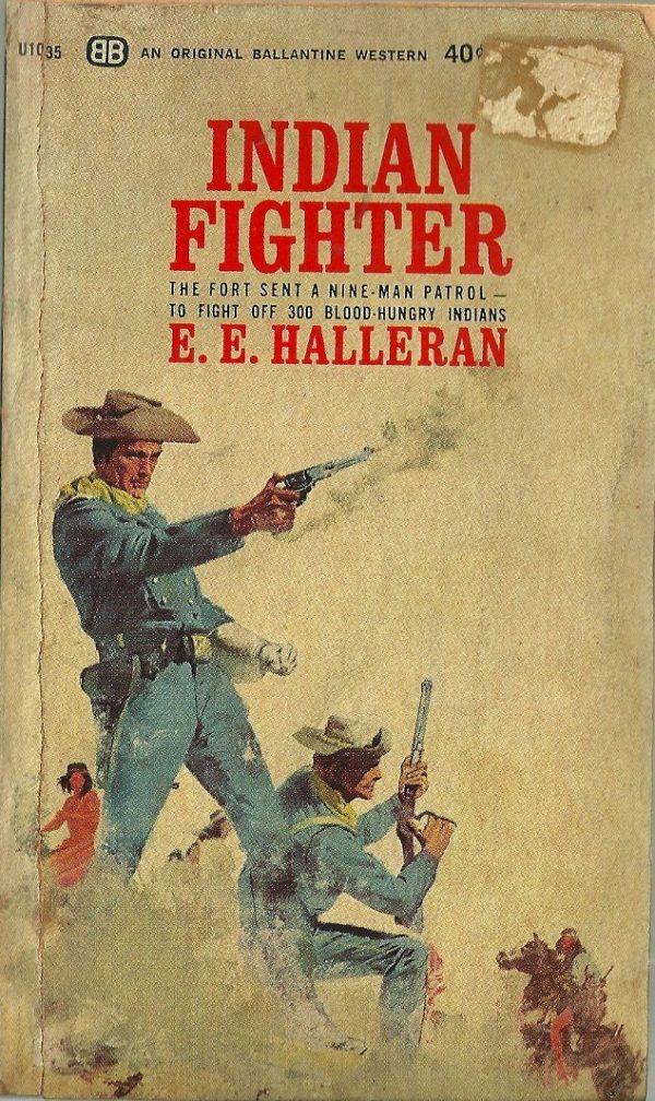 Indian Fighter [Paperback] E.E. Halleran