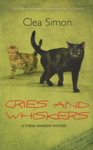 Cries and Whiskers [Paperback] Clea Simon