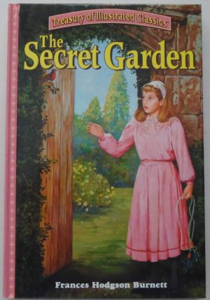 The Secret Garden (Treasury of Illustrated Classics) Devra Newberger Speregen; Frances Hodgson Burnett and Richard Lauter