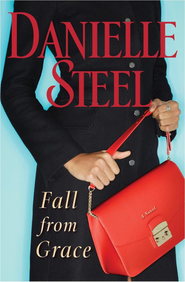 Fall from Grace: A Novel [Hardcover] Steel, Danielle