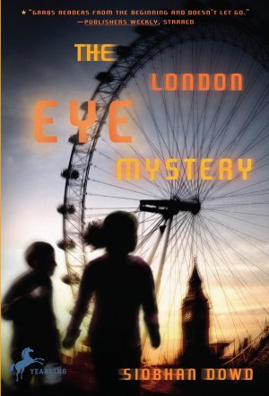 The London Eye Mystery [Paperback] Dowd, Siobhan