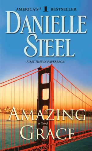 Amazing Grace: A Novel [Mass Market Paperback] Steel, Danielle
