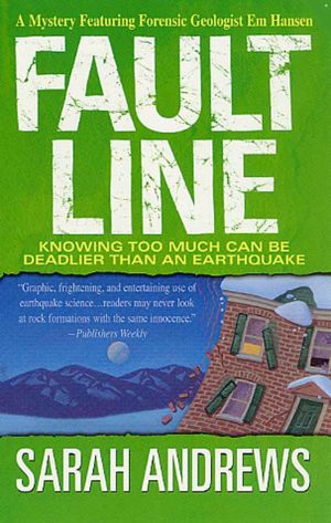 Fault Line (Em Hansen Mysteries) Andrews, Sarah