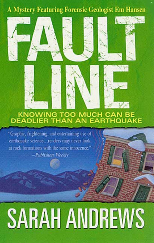Fault Line (Em Hansen Mysteries) Andrews, Sarah