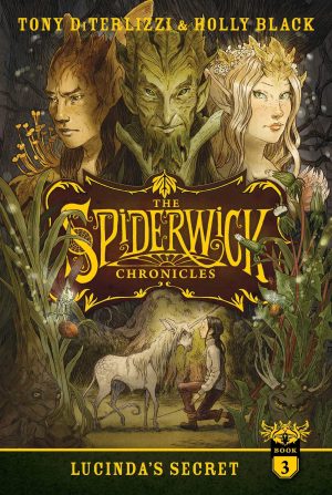 Lucinda's Secret (3) (The Spiderwick Chronicles) DiTerlizzi, Tony and Black, Holly
