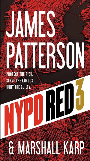 NYPD Red 3 [Mass Market Paperback] Patterson, James and Karp, Marshall