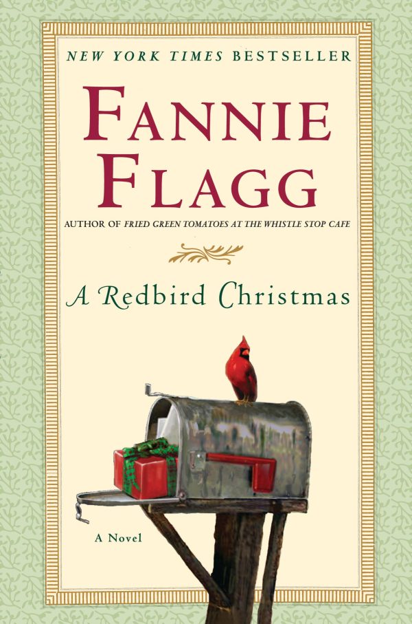 A Redbird Christmas: A Novel [Hardcover] Flagg, Fannie