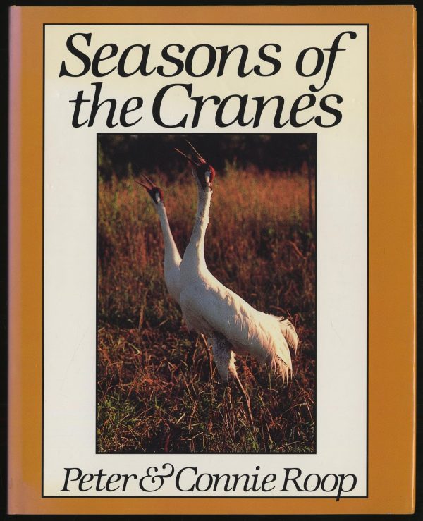Seasons of the Cranes Roop, Peter and Roop, Connie