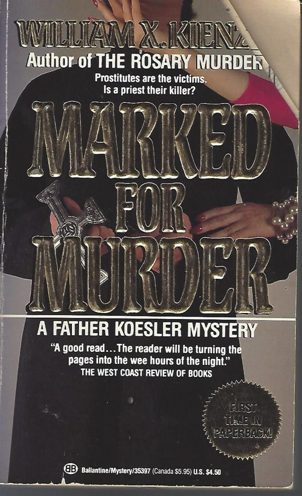 Marked for Murder Kienzle, William X.