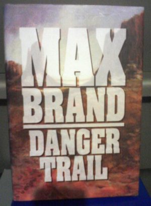Danger Trail Brand, Max