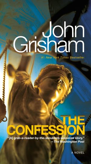 The Confession [Mass Market Paperback] Grisham, John