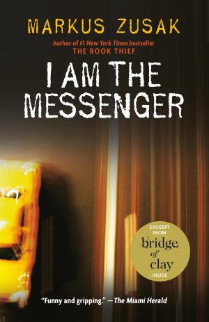 I Am the Messenger [Paperback] Zusak, Markus
