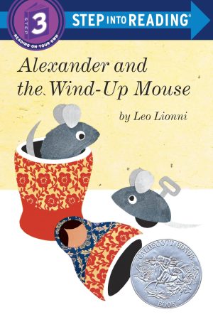 Alexander and the Wind-Up Mouse (Step Into Reading, Step 3) [Paperback] Lionni, Leo
