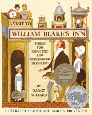 A Visit to William Blake's Inn: Poems for Innocent and Experienced Travelers [Paperback] Willard, Nancy and Provensen, Alice