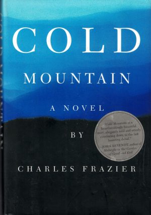 Cold Mountain: A Novel Frazier, Charles