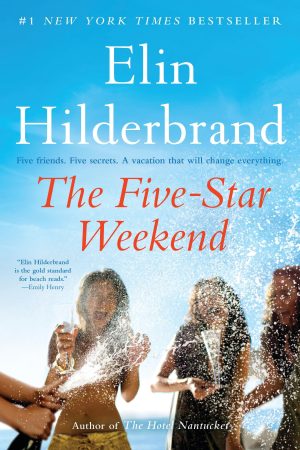 The Five-Star Weekend [Paperback] Hilderbrand, Elin