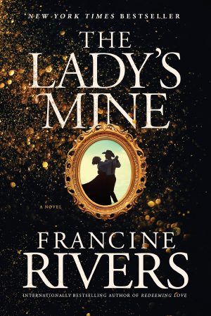 The Lady's Mine [Paperback] Rivers, Francine