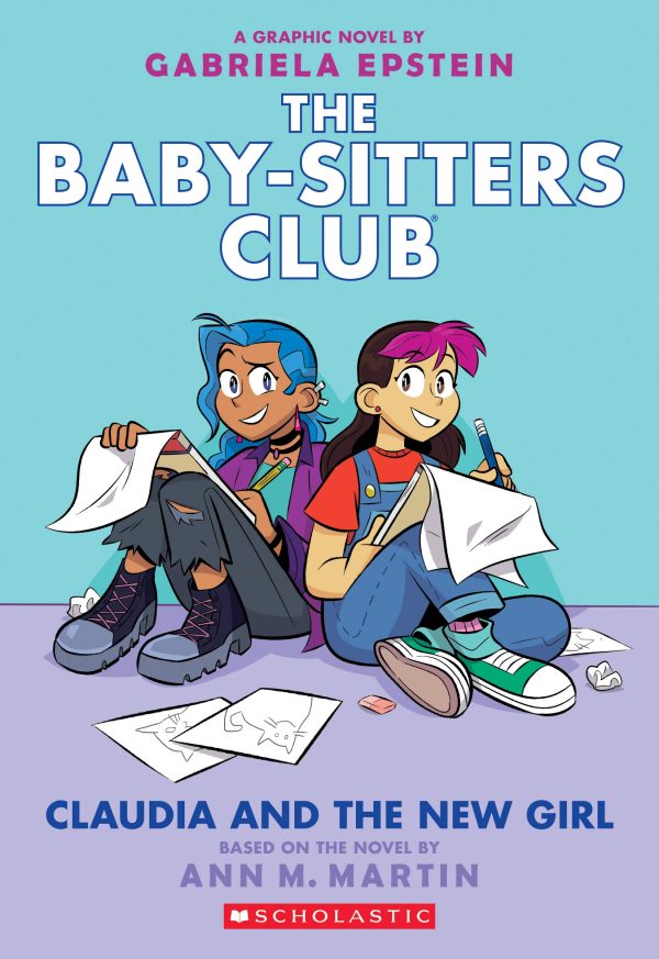 Claudia and the New Girl: A Graphic Novel (The Baby-Sitters Club #9) (9) (The Baby-Sitters Club Graphix) [Paperback] Epstein, Gabriela and Martin, Ann M.