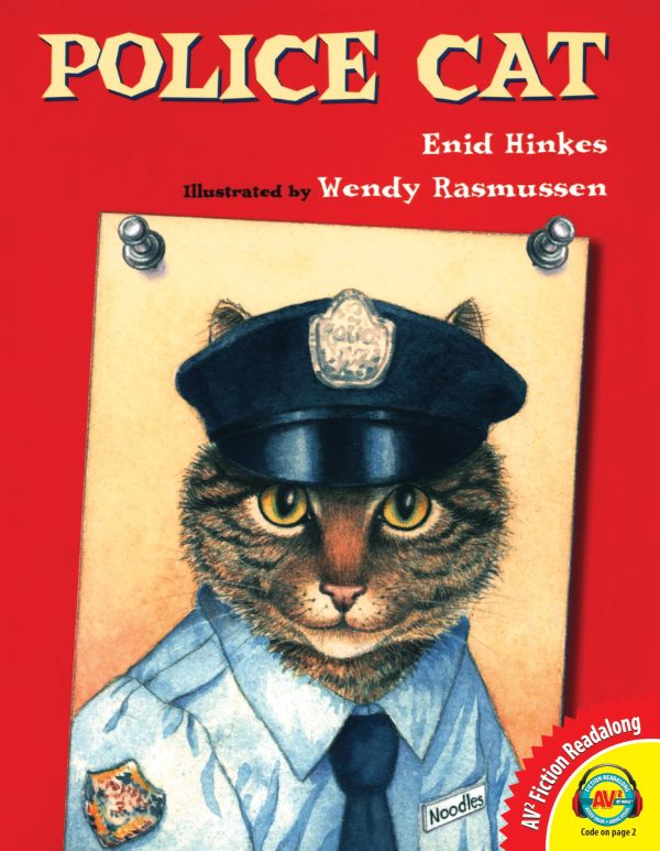 Police Cat (Av2 Fiction Readalong 2016) [Library Binding] Hinkes, Enid and Rasmussen, Wendy