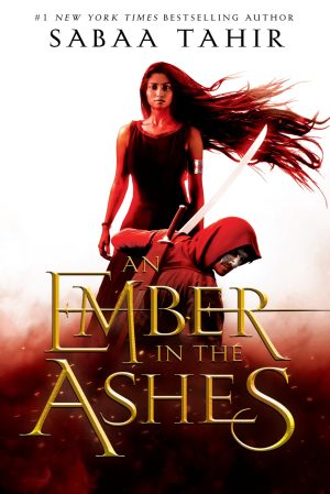 An Ember in the Ashes [Hardcover] Tahir, Sabaa