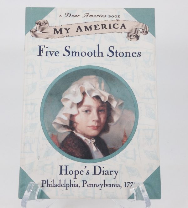 My America: Five Smooth Stones: Hope's Revolutionary War Diary, Book One Gregory, Kristiana