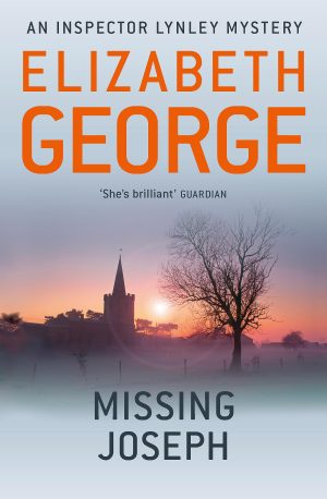Missing Joseph: An Inspector Lynley Novel: 6 Elizabeth George