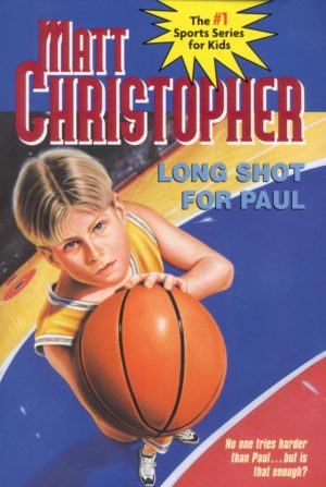 Long Shot for Paul (Matt Christopher Sports Classics) [Paperback] Christopher, Matt