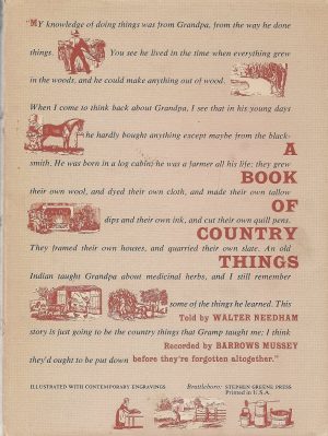 A Book of Country Things [Hardcover] Mussey, Barrows (From telling of Walter Needham), Illustrated by MacLean, Robert