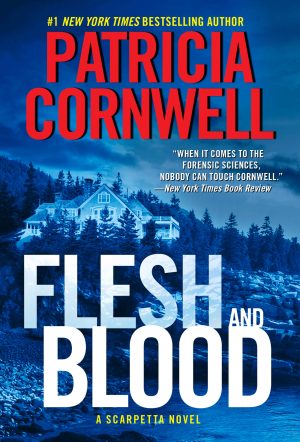 Flesh and Blood (Scarpetta) [Mass Market Paperback] Cornwell, Patricia