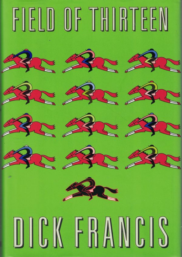 Field of Thirteen Francis, Dick