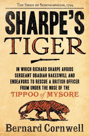 Sharpe's Tiger (Richard Sharpe's Adventure Series #1) [Paperback] Cornwell, Bernard