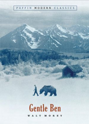 Gentle Ben [Paperback] Morey, Walt