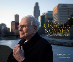 The Oracle & Omaha, How Warren Buffet and His Hometown Shaped Each Other [Hardcover] JORDAN S