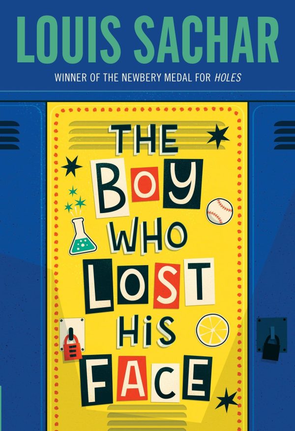 The Boy Who Lost His Face [Paperback] Sachar, Louis