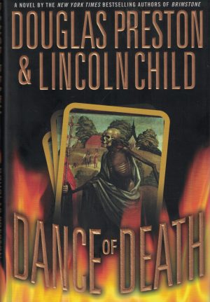 Dance of Death Preston, Douglas and Child, Lincoln