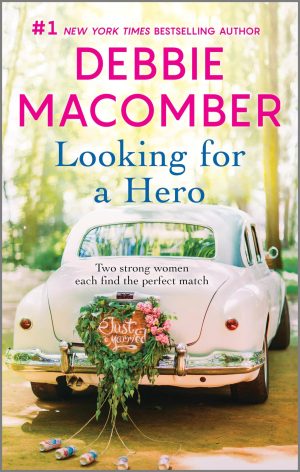 Looking for a Hero: An Anthology [Mass Market Paperback] Macomber, Debbie