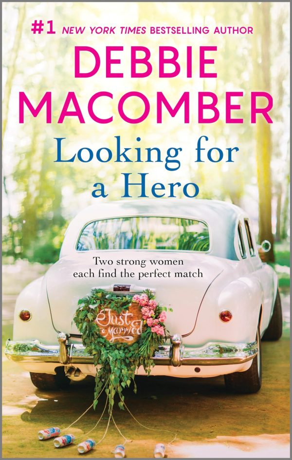 Looking for a Hero: An Anthology [Mass Market Paperback] Macomber, Debbie