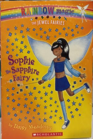 Sophie the Sapphire Fairy (Rainbow Magic: The Jewel Fairies, No. 6) [Paperback] Daisy Meadows (Author)