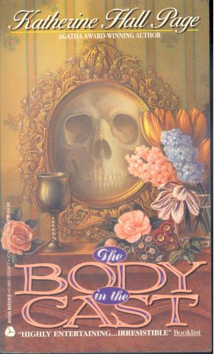 The Body in the Cast: A Faith Fairchild Mystery Page, Katherine Hall