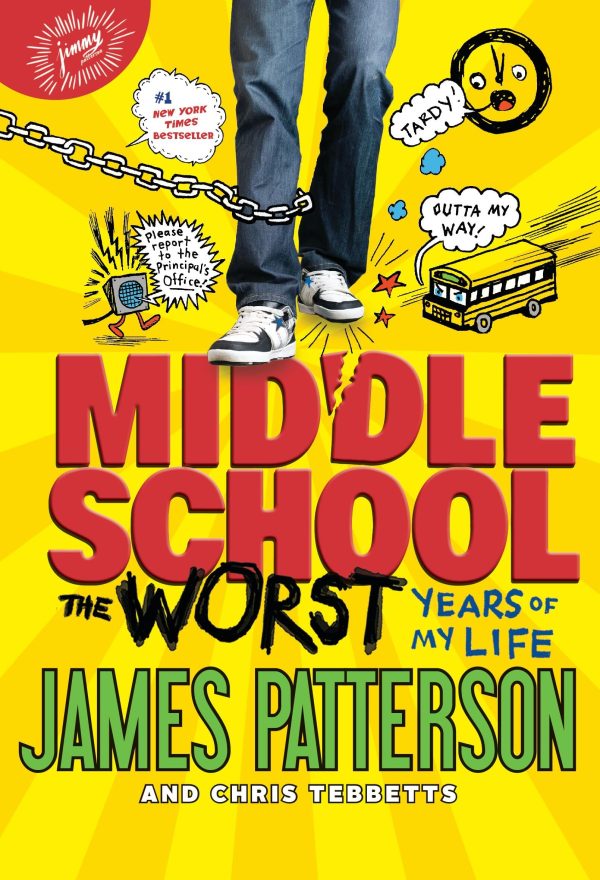 Middle School, The Worst Years of My Life (Middle School, 1) [Paperback] Patterson, James; Tebbetts, Chris and Park, Laura