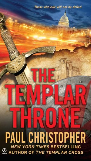 The Templar Throne (Templar, Book 3) [Paperback] Christopher, Paul