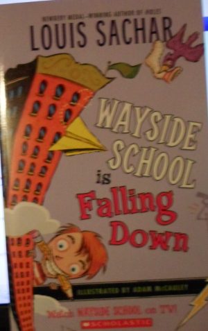 Wayside School is Falling Down [Paperback] Sachar, Louis