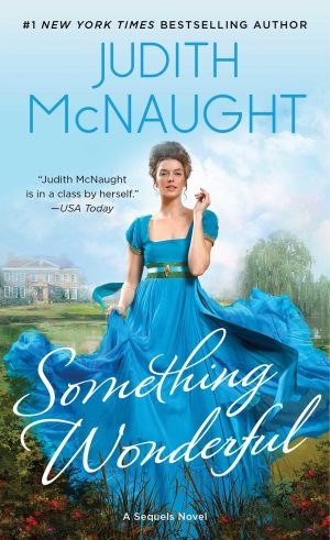 Something Wonderful (2) (The Sequels series) [Mass Market Paperback] McNaught, Judith