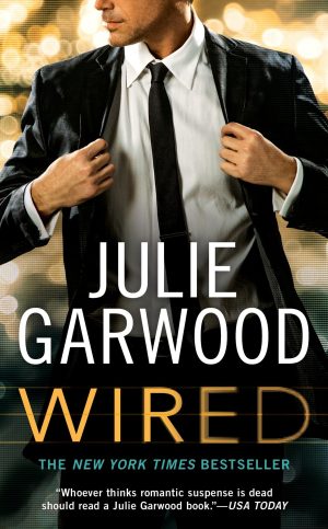 Wired [Mass Market Paperback] Garwood, Julie