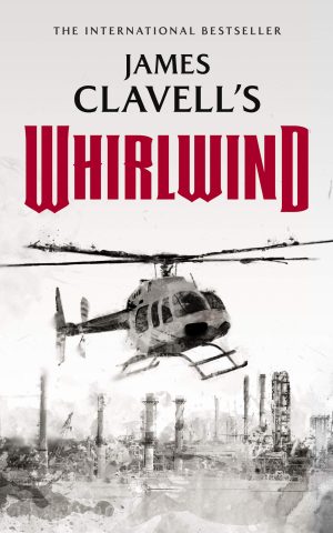 Whirlwind (The Asian Saga) [Paperback] James Clavell