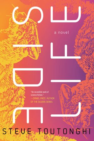 Side Life [Paperback] Toutonghi, Steve