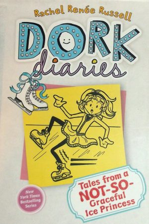 Dork Diaries Tales from a Not So Graceful Ice Princess [Paperback] Russell, Rachel Renee