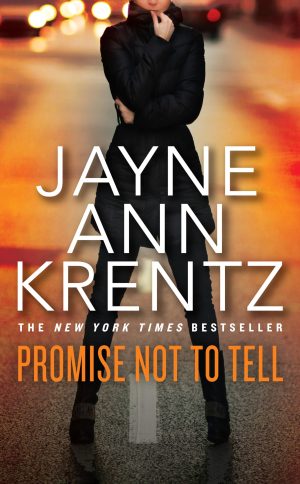 Promise Not to Tell [Mass Market Paperback] Krentz, Jayne Ann
