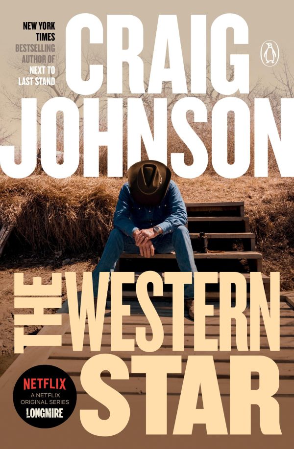 The Western Star: A Longmire Mystery [Paperback] Johnson, Craig
